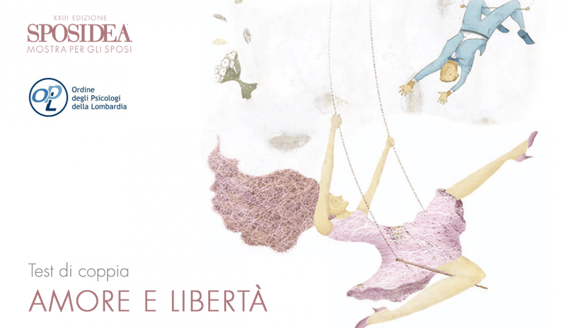 Test di coppia: Amore e libertà sposidea